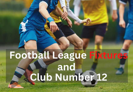 Football League Fixtures and Club Number 12